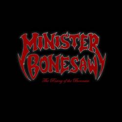 Minister Bonesaw : The Rising of the Bonesaw